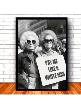 Pay Me Like A White Man Canvas Print Feminist Equality Culture Wall Art